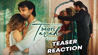 Meri Tarah Teaser Reaction | Gautam Gulati, Heli Daruwala & Himansh Kohli | Jubin Nautiyal