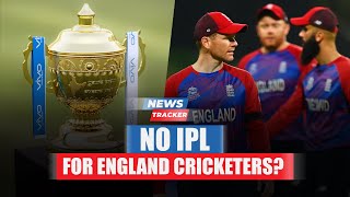 Doubts Over English Players Involvement In IPL And More News