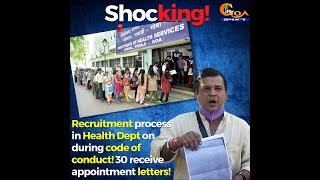 Recruitment process in Health Dept on during code of conduct! 30 receive appointment letters!