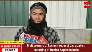 Fruit growers of kashmir request ban against importing of Iranian Apples in India