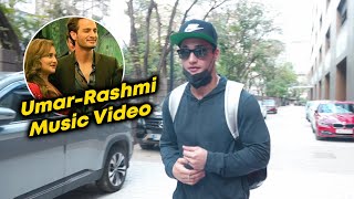 Umar Rashmi Ka Aayega Music Video, Kya Bole Bhai Asim Riaz | Watch Video