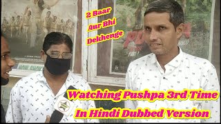 These Guys Watching Pushpa Third Time In Hindi Dubbed Version, Insane Craze Of Pushpa
