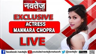 NAVTEJ TV LIVE | Actress Mannara Chopra |  LIVE