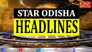 STAR ODISHA HEADLINES 26-01-2022