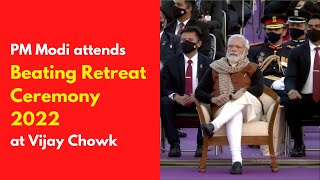 PM Modi attends Beating Retreat Ceremony 2022 at Vijay Chowk in Delhi | PMO
