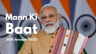 PM Modi interacts with the Nation in Mann Ki Baat | 30th January 2022 | PMO