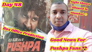 Pushpa Movie Box Office Prediction Day 48, Good News For Pushpa Once Again