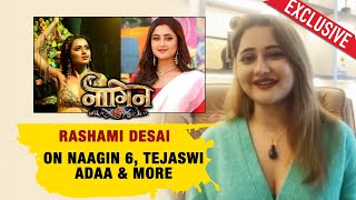 Naagin 6 Exclusive | Rashami Desai On Storyline, Tejaswi As Sesh Naagin, Adaa Khan & More...