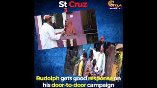 #StCruz | Rudolph gets good response on his door-to-door campaign