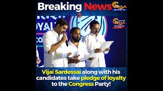Vijai along with his 2 candidates take loyalty pledge! Promises to stay loyal to GFP and Cong