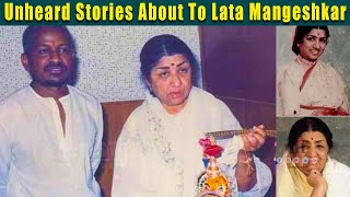 Unheard Stories Related To Lata Mangeshkar | லதா மங்கேஷ்கர் தமிழில் பாடிய பாடல்கள்