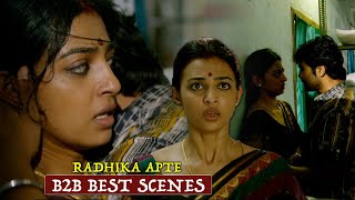 Radhike Apte Latest Back To Back Scenes | Radhika Apte Latest Telugu Scenes | Bhavani HD Movies