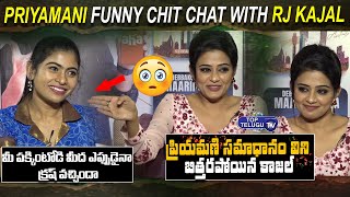 Actress Priyamani Funny Interview | Bhama Kalapam | RJ Kalal Fun With Priyamani | Top Telugu TV