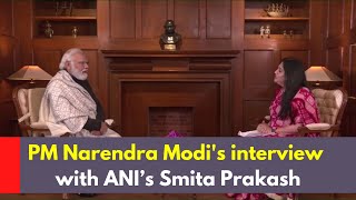 PM Narendra Modi's interview with ANI’s Smita Prakash | PMO