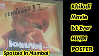 Khiladi Movie 1st Ever Hindi Poster Spotted In Mumbai,Ravi Teja's First Ever Direct Release In Hindi