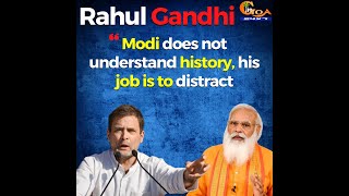 Modi does not understand history, his job is to distract: Rahul Gandhi in Goa