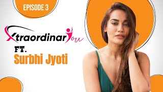 Surbhi Jyoti on being judged, called ‘arrogant’, suggestive offers, Pearl V Puri | Xtraordinary You