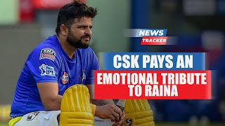 CSK gives an emotional tribute to long servant of the team Suresh Raina and More News