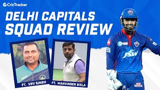 IPL 2022: Delhi Capitals' squad analysis ft. VRV Singh and Manvinder Bisla
