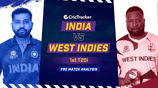India vs West Indies, 1st T20I - Pre Match Live Analysis