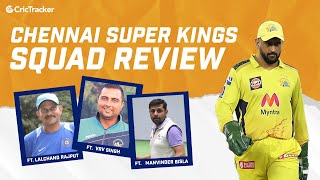 IPL 2022: Chennai Super Kings' squad analysis ft. Lalchand Rajput, VRV Singh and Manvinder Bisla