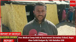 Free Medical Camp Held at Government Secondary School, Bagro Khan Sahib Budgam By 14th Battalion SSB
