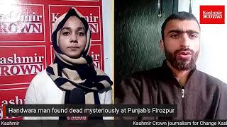 Handwara man found dead mysteriously at Punjab's Firozpur