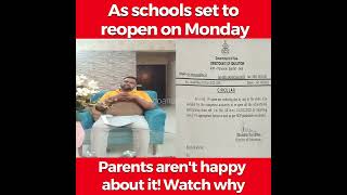 As schools set to reopen on Monday, Parents aren't happy about it! Watch why