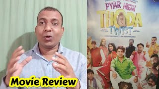 Pyar Mein Thoda Twist Review