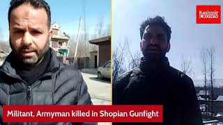 #BreakingNews: Militant, Armyman killed in Shopian Gunfight.