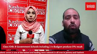 Class 10th:  8 Government Schools including 2 in Budgam produce 0% result