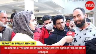Residents of Villgam Handwara Stage protest against PHE Deptt at Srinagar