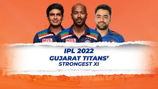 IPL 2022: Strongest Playing XI For Gujarat Titans (GT) On Paper