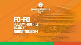 FO-FO - Follow Foothills train to be started to boost tourism. #Manipur #Election2022