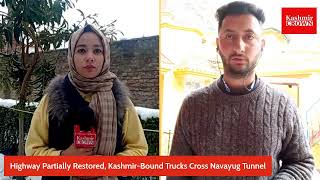 Highway Partially Restored, Kashmir-Bound Trucks Cross Navayug Tunnel