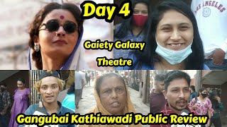 Gangubai Kathiawadi Public Review Day 4 At Gaiety Galaxy Theatre In Mumbai