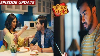 Balika Vadhu 2 | 01st Mar 2022 Episode Update | Anandi Aur Anand Ka Romance, Jigar Ko Hui Jalan
