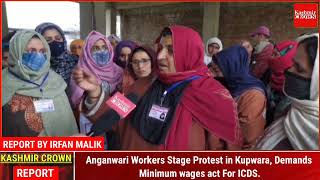 Anganwari Workers Stage Protest in Kupwara, Demands Minimum wages act For ICDS.