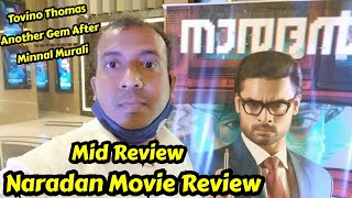 Naaradan Movie Review Till Interval, Tovino Thomas Rocks As Journalist In This Film