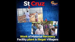 #StCruz | Work of Material Recovery Facility plant is illegal: Villagers