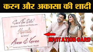Shocking! Karan Kundra Aur Akasa Ki Shaadi, Dekho Invitation Card