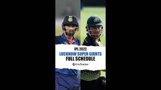 Take a look at Lucknow Super Giants' complete schedule in IPL 2022, mark the dates