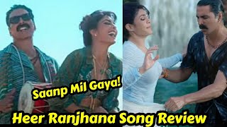 Heer Ranjhana Song Review, Featuring Akshay Kumar And Jacqueline Fernandez