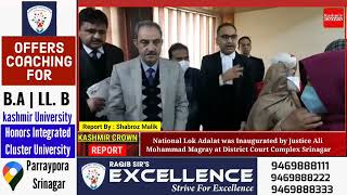 National Lok Adalat was Inaugurated by Justice Ali Mohammad Magray