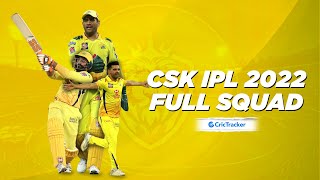 IPL 2022: CSK Full squad going into the upcoming season led by MS Dhoni