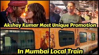 Akshay Kumar Most Unique Promotion In Mumbai Local Train For Bachchhan Paandey