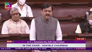 Shri G. V. L. Narasimha Rao on Matters Raised With The Permission Of The Chair in Rajya Sabha.