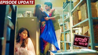 Thapki Pyar Ki 2 | 18th Mar 2022 Episode Update | Hansika Se Bal Bal Bache Purab Aur Thapki