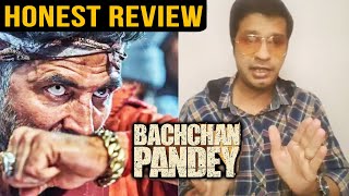Bachchan Pandey HONEST Review | Akshay Kumar, Kriti Sanon, Arshad Warsi