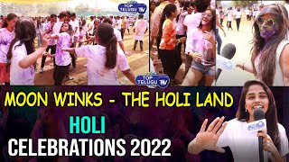 Holi Celebrations 2022 | Moon Winks | The Holi Land | Holi Celebrations In Hyderabad | Top Telugu TV